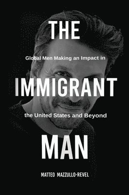 bokomslag Immigrant Man