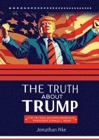 Truth about Trump