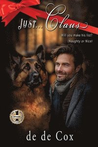 bokomslag Just...Claus