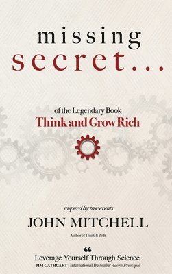 MISSING SECRET of the Legendary Book Think and Grow Rich