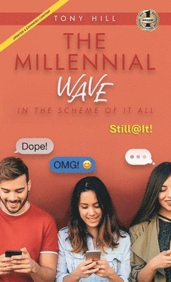 Tony Hill - Millennial Wave, Inbunden