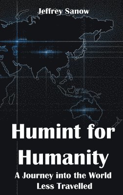bokomslag Humint for Humanity