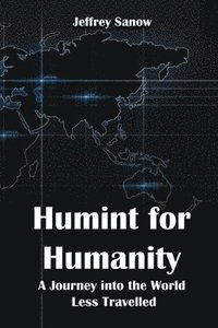 bokomslag Humint for Humanity