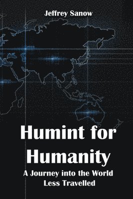 bokomslag Humint for Humanity