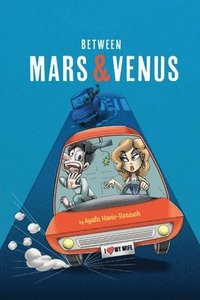 bokomslag Between Mars & Venus