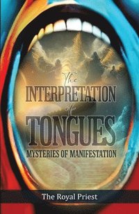 bokomslag The Interpretation of Tongues