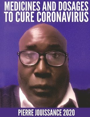 bokomslag Medicines and dosages to cure Coronavirus