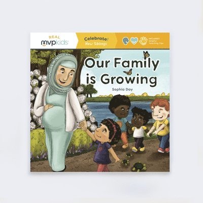 SOPHIA DAY - OUR FAMILY IS GROWING CELEBRATE NEW SIBL, Häftad