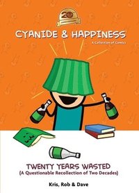 bokomslag Cyanide & Happiness: Twenty Years Wasted