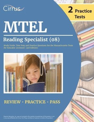 MTEL Reading Specialist (08) Study Guide 1