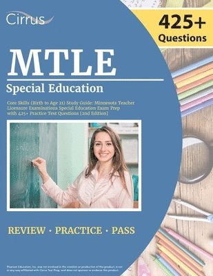 MTLE Special Education Core Skills (Birth to Age 21) Study Guide 1