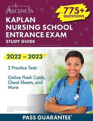 Kaplan Nursing School Entrance Exam 2022-2023 Study Guide 1