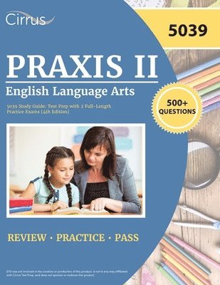 Praxis II English Language Arts 5039 Study Guide 1