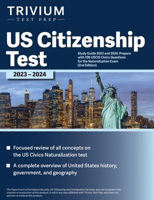 bokomslag US Citizenship Test Study Guide 2023 and 2024