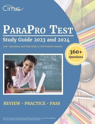 ParaPro Test Study Guide 2023 and 2024 1