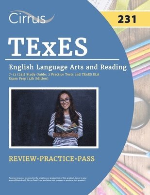 TExES English Language Arts and Reading 7-12 (231) Study Guide 1