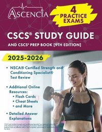 bokomslag CSCS Study Guide 2025-2026: 4 Practice Exams and CSCS Prep Book [9th Edition]