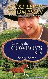 bokomslag Craving the Cowboy's Kiss