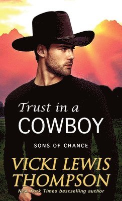 Trust in a Cowboy 1