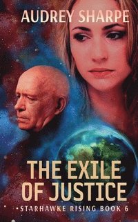 bokomslag The Exile of Justice