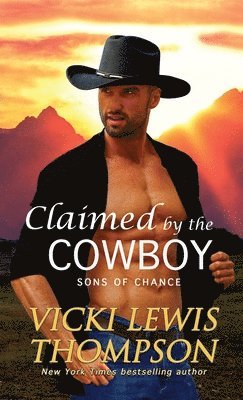 bokomslag Claimed by the Cowboy