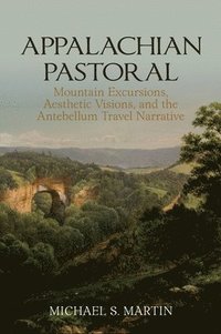 bokomslag Appalachian Pastoral