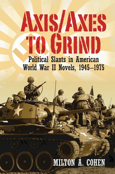 Milton A. Cohen - Axis/Axes to Grind, Häftad