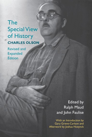 Ralph Maud, John Faulise, Ralph Maud, John Faulise - Special View of History, Inbunden