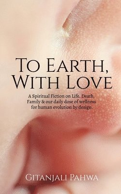 To Earth, With Love 1