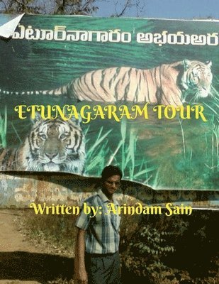 Etunagaram Tour 1