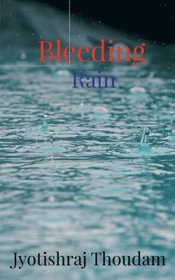 bokomslag Bleeding Rain