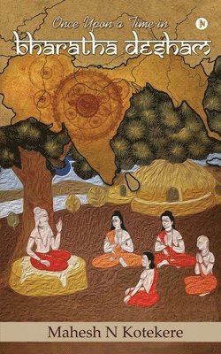 bokomslag Once Upon A Time In Bharatha Desham