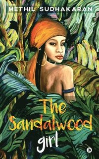 bokomslag The Sandalwood Girl