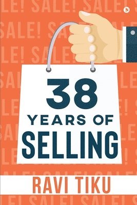 bokomslag 38 Years of Selling