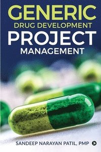 bokomslag Generic Drug Development Project Management