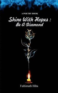 bokomslag Shine With Hopes