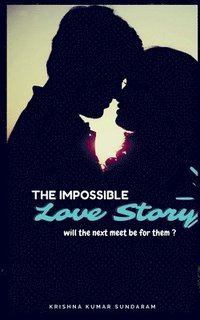 bokomslag The Impossible Love story