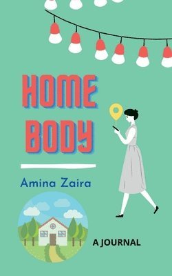 Amina Zaira, Zaira,Amina - Home Body, Häftad