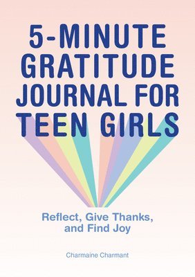 bokomslag 5-Minute Gratitude Journal for Teen Girls