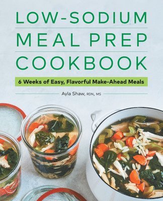 bokomslag Low-Sodium Meal Prep Cookbook