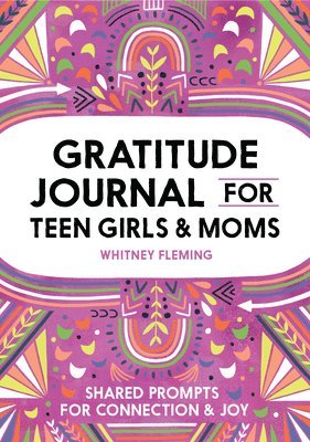 bokomslag Gratitude Journal for Teen Girls and Moms