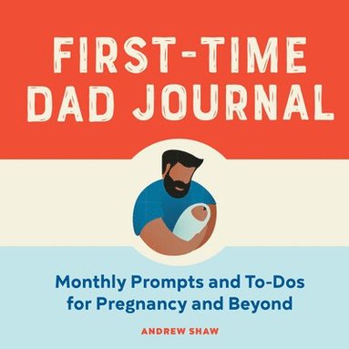 bokomslag First-Time Dad Journal