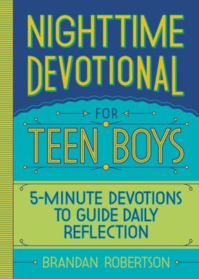 bokomslag Nighttime Devotional for Teen Boys: 5-Minute Devotions to Guide Daily Reflection