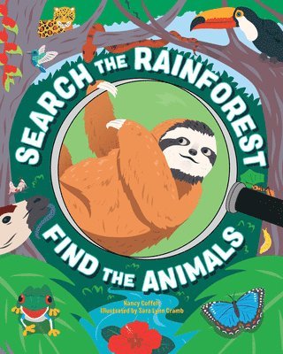 Nancy Coffelt - Search the Rain Forest, Find the Animals, Häftad