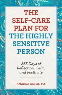 bokomslag The Self-Care Plan for the Highly Sensitive Person