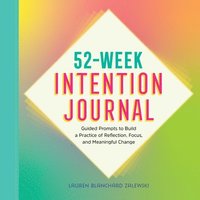 bokomslag 52-Week Intention Journal