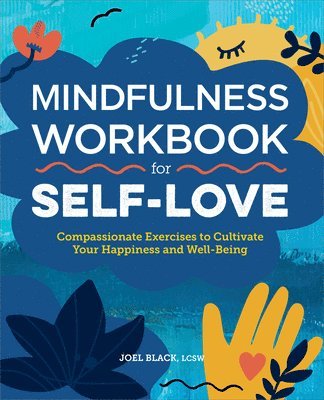 bokomslag Mindfulness Workbook for Self-Love