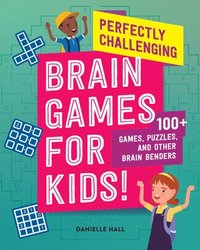 bokomslag Perfectly Challenging Brain Games for Kids!