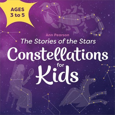 Constellations for Kids: The Stories of the Stars 1