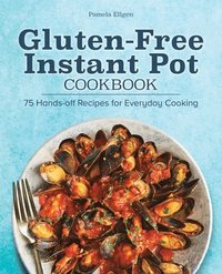 bokomslag Gluten-Free Instant Pot Cookbook